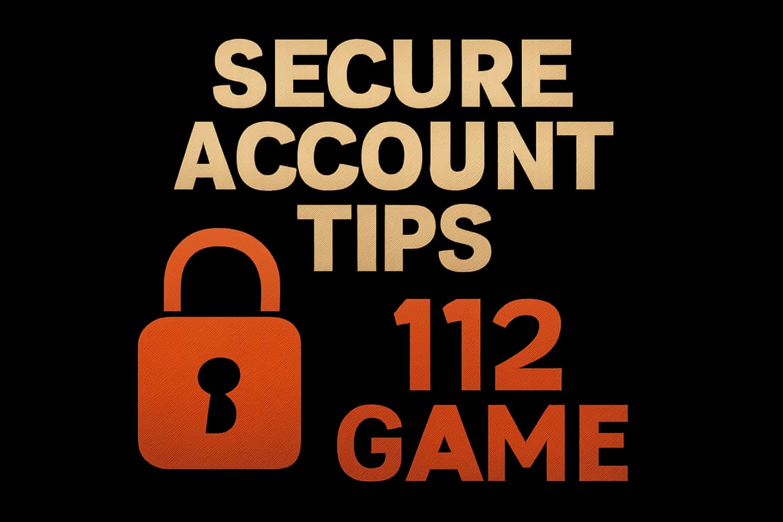 Informational image depicting security tips for a game account.
